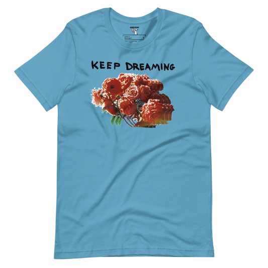 Keep Dreaming tee
